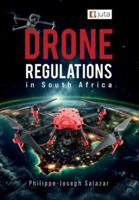 Drone Regulations in South Africa 1485154715 Book Cover