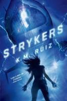 Strykers 1250038464 Book Cover