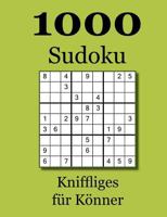 1000 Sudoku: Kniffliges für Könner 3748152248 Book Cover