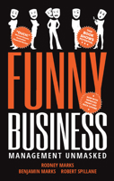 Funny Business: Management Unmasked 1613399146 Book Cover