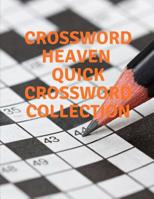 Crossword Heaven, Quick Crossword Collection: Worlds Largest Crossword Puzzle, Newsday Crossword Puzzle 1095947508 Book Cover