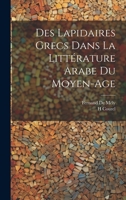 Des Lapidaires Grecs Dans La Littérature Arabe Du Moyen-Age 1021222623 Book Cover
