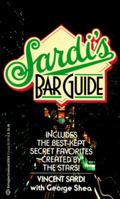 Sardi's Bar Guide 0345329244 Book Cover