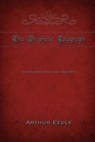 The Prophetic Telegraph 1326273361 Book Cover