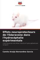 Effets neuroprotecteurs de l'Edaravone dans l'hydrocéphalie expérimentale (French Edition) 6208389992 Book Cover