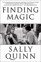 Finding Magic: A Spiritual Memoir 006231551X Book Cover