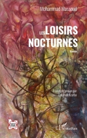 Les loisirs nocturnes (French Edition) 2336563592 Book Cover