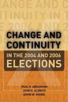 Change And Continuity in the 2004 Elections 1933116692 Book Cover