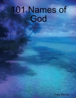 101 Names of God 0359451136 Book Cover