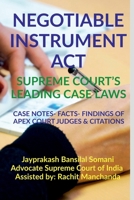 Negotiable Instrument Act- Supreme Court's Leading Case Laws B09W2M7HWQ Book Cover