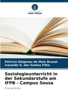 Soziologieunterricht in der Sekundarstufe am IFPB - Campus Sousa (German Edition) 6208019923 Book Cover