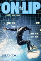 On the Lip 0615149375 Book Cover