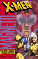X-Men: Magneto (Chaos Engine Book 2) 0743400232 Book Cover