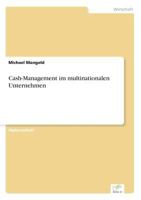 Cash-Management Im Multinationalen Unternehmen 3838602757 Book Cover