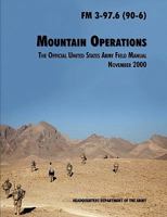 Mountain Operations (FM 3-97.6) 1480031615 Book Cover