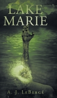 Lake Marie 1662441851 Book Cover