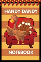 Handy Dandy Notebook: Thanksgiving Turkey Style - Kids little 6x9 inch notebook for drawing and detective clues with 120 sheets 171002433X Book Cover