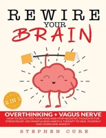 Rewire Your Brain 1914019113 Book Cover