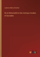 De la Démonialité et des Animaux Incubes et Succubes 3368008080 Book Cover