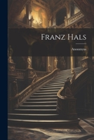 Franz Hals 1022166077 Book Cover