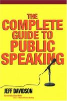 The Complete Guide to Public Speaking 0471236071 Book Cover
