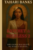 Ratchet & Reckless 2 B0F9V3GB4L Book Cover