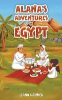 Alana's Adventures in Egypt 1037113764 Book Cover