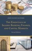 The Essentials of Islamic Banking, Finance, and Capital Markets 1666901032 Book Cover