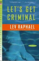 Let's Get Criminal: An Academic Mystery 0312151608 Book Cover