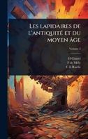 Les lapidaires de l'antiquitÃ(c) et du moyen âge (French Edition) 1024097730 Book Cover
