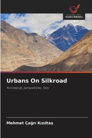Urbans On Silkroad (Polish Edition) 6208787777 Book Cover