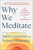 Why We Meditate: The Science and Practice of Clarity and Compassion 1982178450 Book Cover