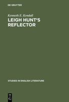 Leigh Hunt's Reflector 3111029093 Book Cover