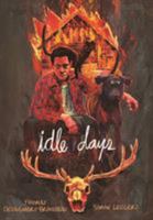 Idle Days 162672458X Book Cover