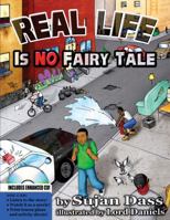 Real Life Is No Fairy Tale 0981617034 Book Cover