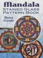 Mandala Stained Glass Pattern Book 0486466051 Book Cover