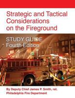 Strategic and Tactical Considerations on the Fireground 0132229013 Book Cover