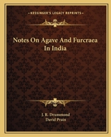 Notes On Agave And Furcraea In India 1288153856 Book Cover