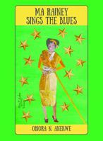 Ma Rainey Sings the Blues 0578191202 Book Cover