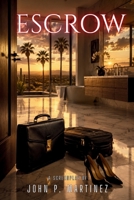 Escrow B0H6VN8DM1 Book Cover