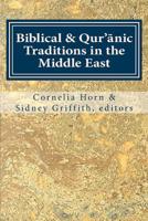 Biblical and Qur'anic Traditions in the Middle East 069260975X Book Cover