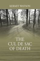 The Cul De Sac of Death 1478778415 Book Cover