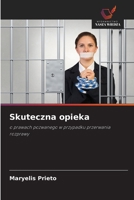 Skuteczna opieka (Polish Edition) 6209593569 Book Cover