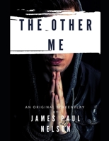 The Other Me: An Original Screenplay B092466T74 Book Cover