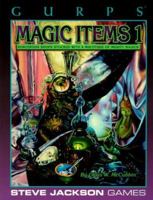 GURPS Magic Items 1 (GURPS: Generic Universal Role Playing System) 1556341903 Book Cover