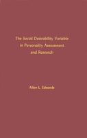 The Social Desirability Variable in Personality Assessment and Research 0313232458 Book Cover