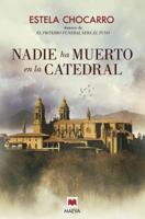 Nadie ha muerto en la catedral 8416363617 Book Cover