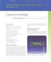Custom Enrichment Module: Careers in Sociology Module 0495598119 Book Cover