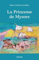 La Princesse de Mysore (French Edition) 2414486120 Book Cover