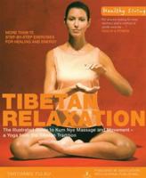 Tibetan Relaxation: Kum Nye Massage and Movement 0007662386 Book Cover
